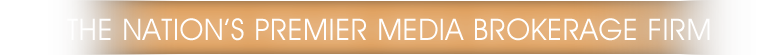 The Nations Premier Media Brokerage Firm